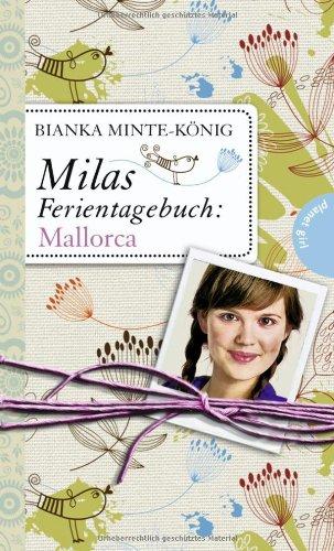 Milas Ferientagebuch: Milas Ferientagebuch: Mallorca