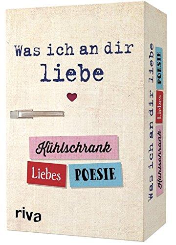 Was ich an dir liebe – Kühlschrank-Liebespoesie