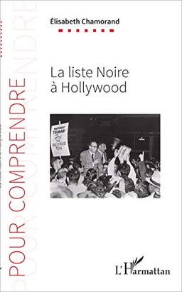 La liste noire à Hollywood