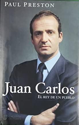 Juan Carlos: el rey de un pueblo