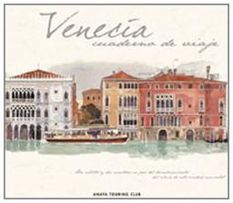 Venecia (Cuadernos De Viaje)