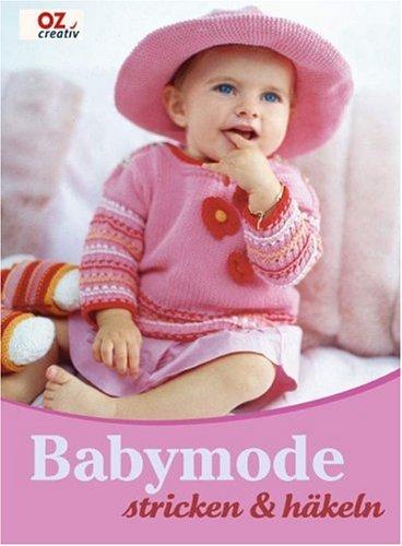 Babymode stricken & häkeln