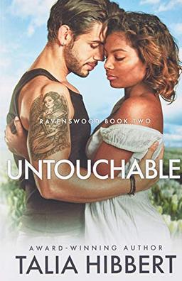 Untouchable: A Small Town Romance (Ravenswood, Band 2)