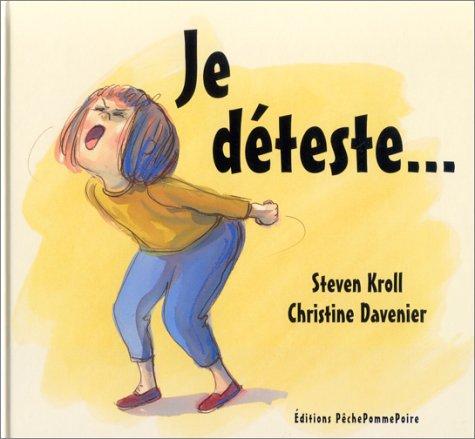 Je déteste... (Albums)