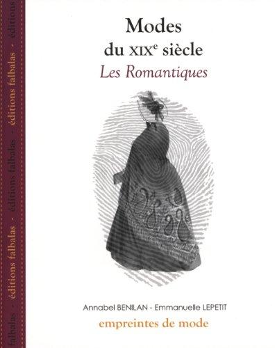 Modes du XIXe siècle. Les romantiques