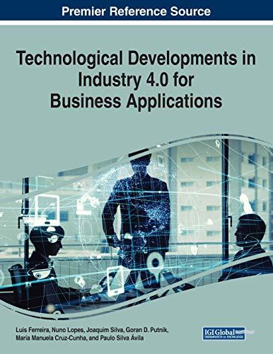 Technological Developments in Industry 4.0 for Business Applications