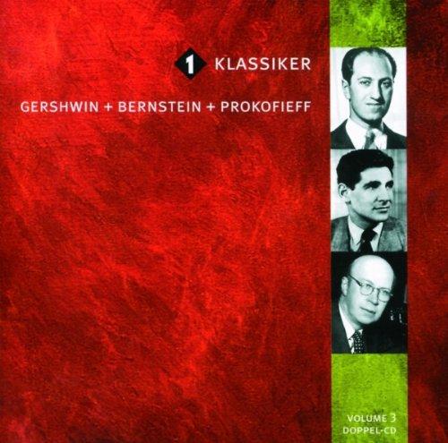 Oe1-Klassiker 3: Gershwin - Bernstein - Prokofjew