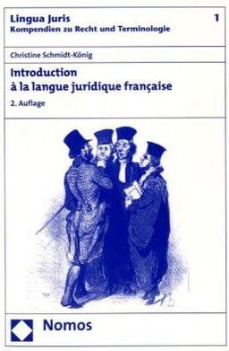 Introduction a la langue juridigue francaise