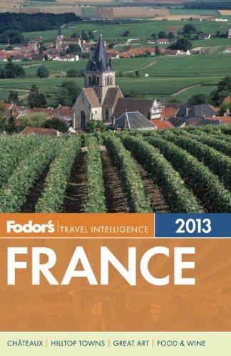 Fodor's France 2013 (Full-color Travel Guide)