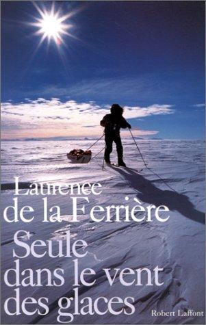 Seule dans le vent des glaces