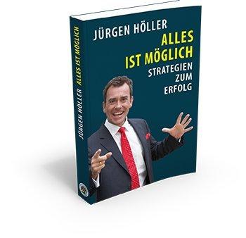 Alles ist möglich: Strategien zum Erfolg