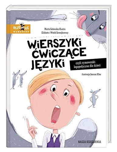 Wierszyki cwiczace jezyki, czyli rymowanki logopedyczne dla dzieci