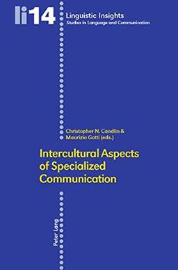 Intercultural Aspects of Specialized Communication-: Second Printing (Linguistic Insights)