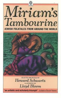 Miriam's Tambourine: Jewish Folk Tales from Around the World (Oxford paperbacks)