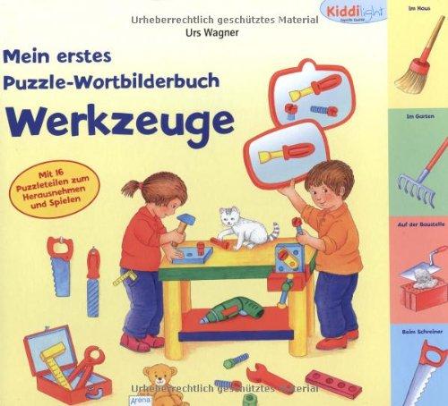 Mein erstes Puzzle-Wortbilderbuch - Werkzeuge