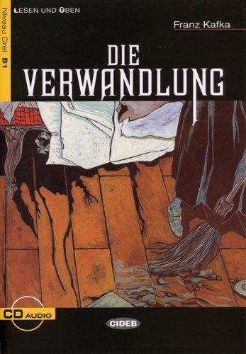 Die Verwandlung: Dramatische Erzählung. Niveau 3, B1