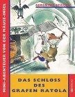 Mini-Abenteuer von der Mäuse-Insel, Das Schloss des Grafen Ratola