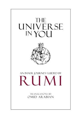 The Universe in You: An Inner Journey Guided by Rumi