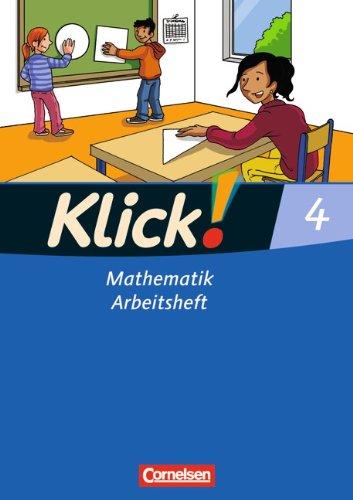 Klick! Mathematik - Unterstufe - Westliche Bundesländer: 4. Schuljahr - Arbeitsheft