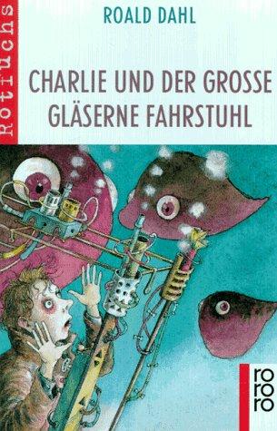 Charlie und der große gläserne Fahrstuhl