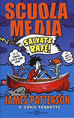 Scuola media. Salvate Rafe!