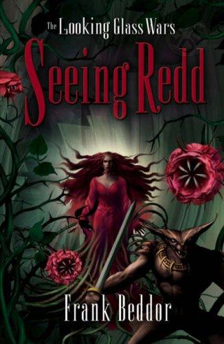 Seeing Redd: The Looking Glass Wars