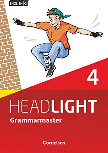 English G Headlight - Allgemeine Ausgabe - Band 4: 8. Schuljahr: Grammarmaster mit Lösungen