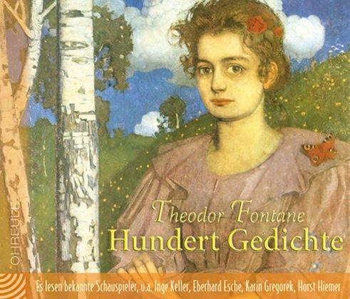 Hundert Gedichte. 2 CDs (Ohreule)