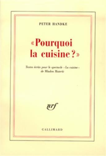 Pourquoi la cuisine ? (Blanche)