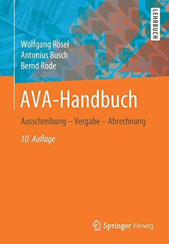 AVA-Handbuch: Ausschreibung – Vergabe – Abrechnung