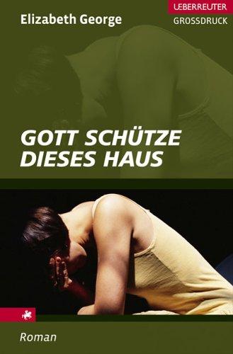 Gott schütze dieses Haus. Großdruck