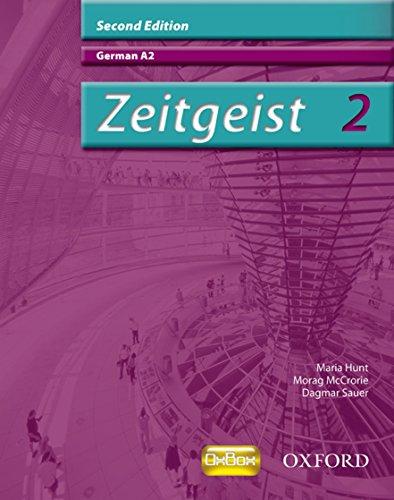 Zeitgeist 2: German A2. Morag McCrorie, Dagmar Sauer, Maria Hunt: A2 Student's Book