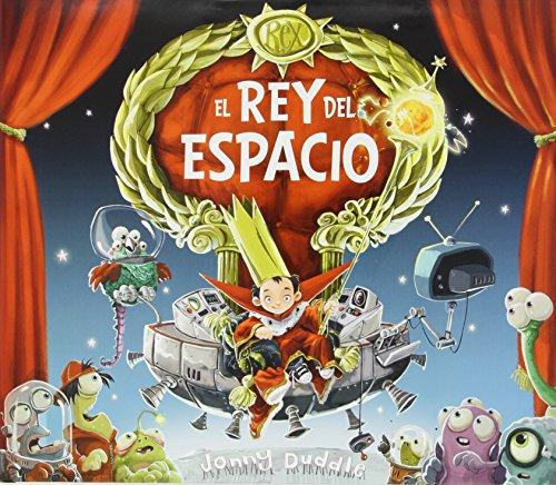 El rey del espacio (Infantil)