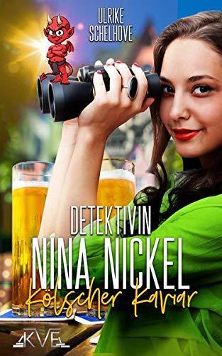 Nina Nickel: Kölscher Kaviar