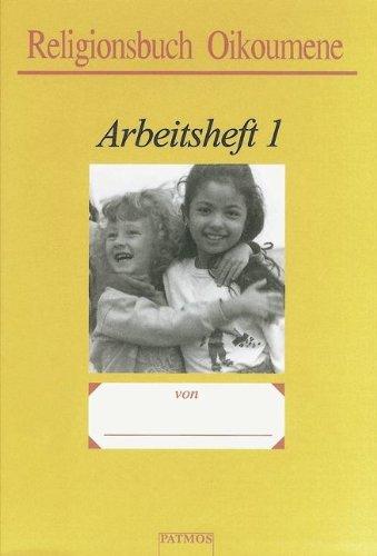 Religionsbuch Oikoumene 1 Arbeitsheft