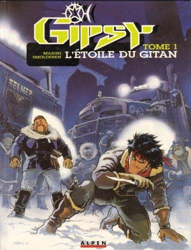 L'étoile du gitan (Gipsy)