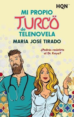 Mi propio turco de telenovela