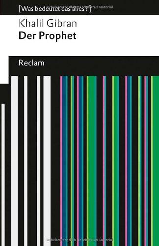 Der Prophet: (Was bedeutet das alles?)