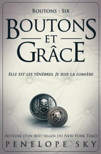 Boutons et grace