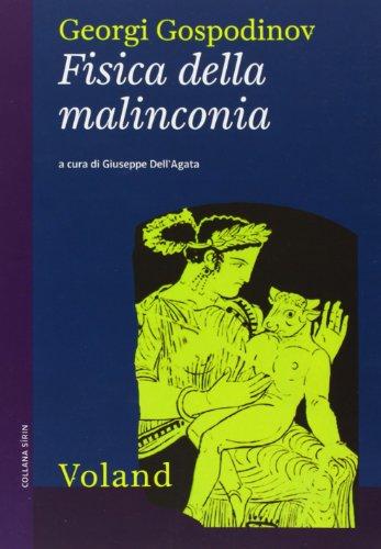 Fisica della malinconia