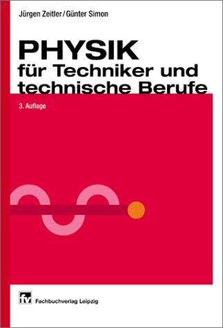 Physik für Techniker und technische Berufe