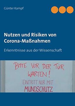 Nutzen und Risiken von Corona-Maßnahmen: Erkenntnisse aus der Wissenschaft