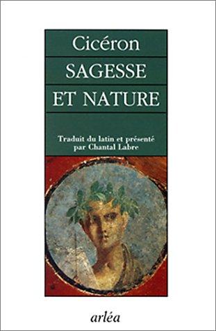 Sagesse et nature : De finibus, livre III, IV, V