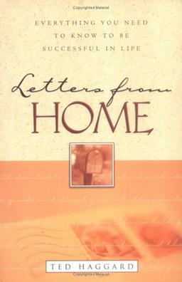 Letters from Home: Everything You Need to Know to be Successful in Life