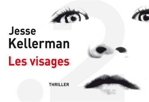 Les visages : thriller