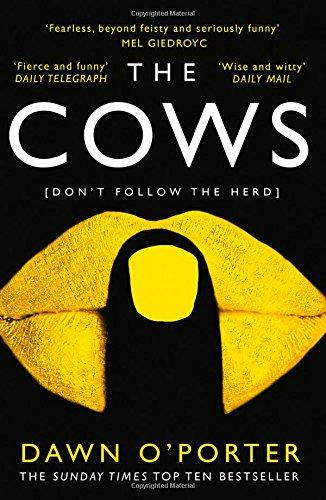 The Cows: Laugh out Loud Funny with Twists Aplenty - This is the Book of the Summer