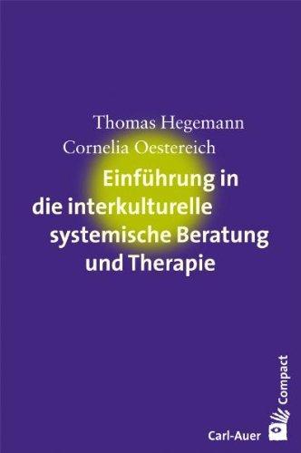 Einführung in die interkulturelle systemische Beratung und Therapie