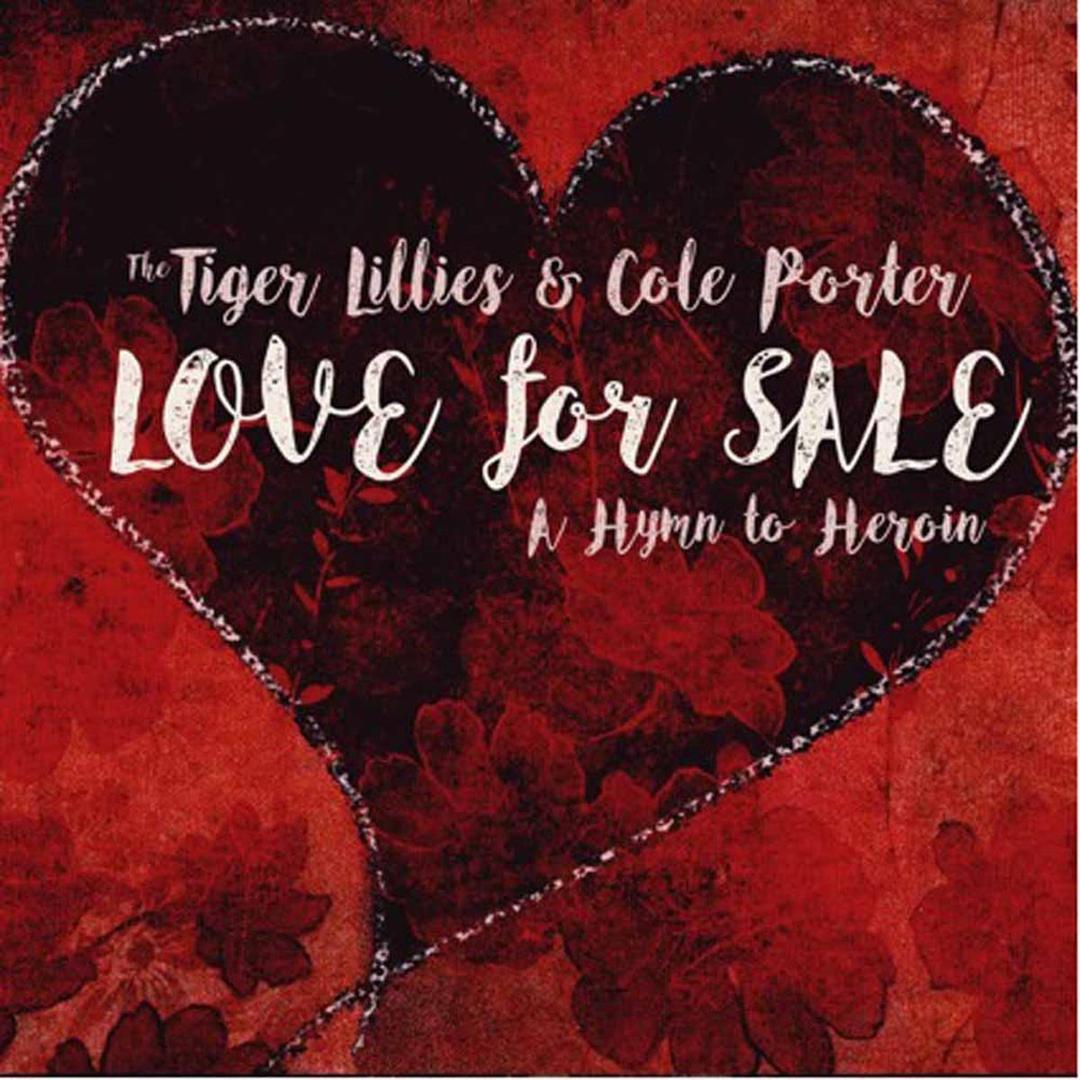 Love for Sale: a Hymn to Heroin