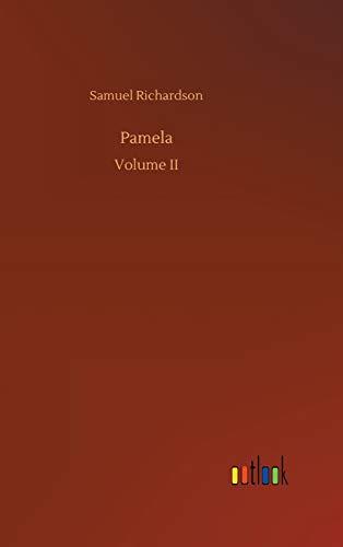 Pamela: Volume II