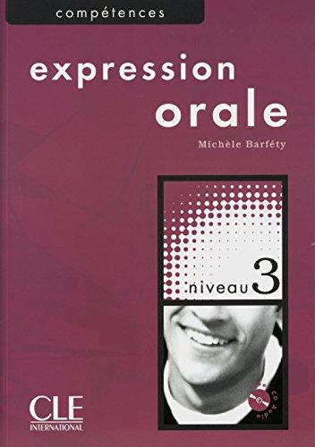 Compétences 3 B1/B1+: Expression orale